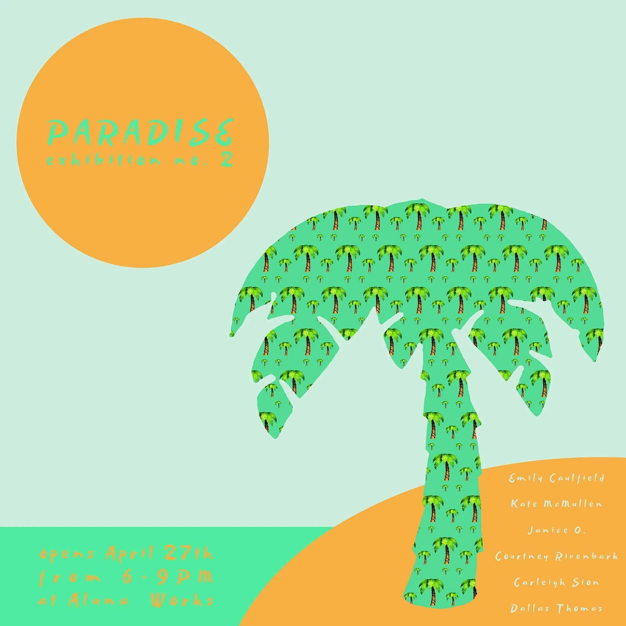 Paradise ... Exhibition No. 2
